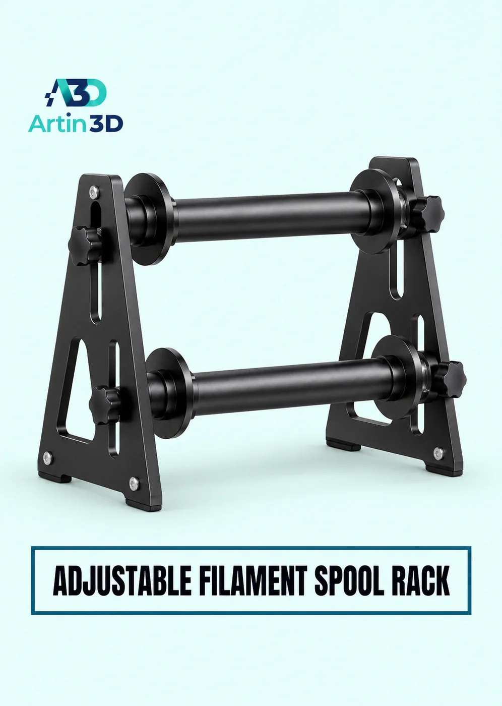 Adjustable Filament Spool Rack – Artin3D Bangladesh