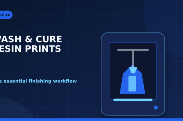 WASH & CURE RESIN PRINTS - featured guide